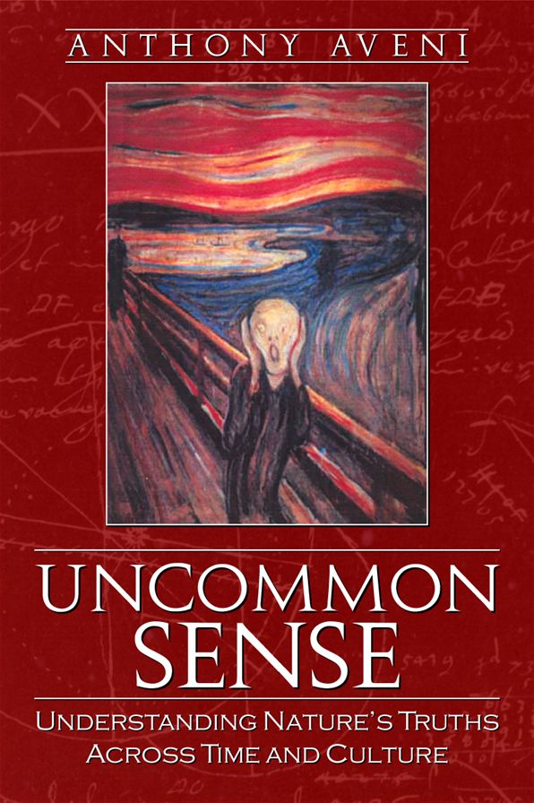 Uncommon Sense: Understanding Nature's Truths across Time and Culture