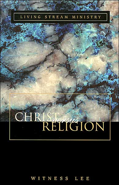 Christ vs. Religion