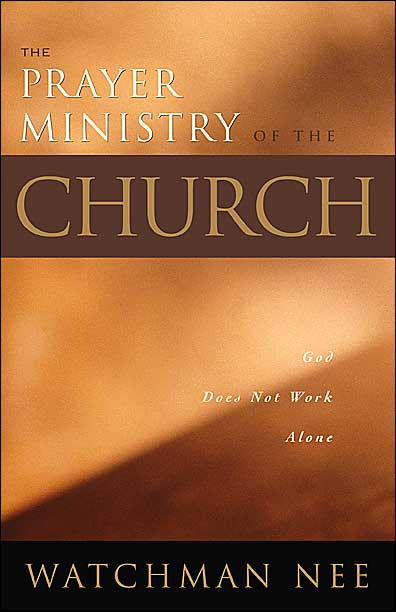 The Prayer Ministry of the Church