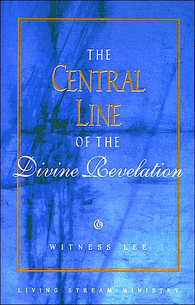 The Central Line of the Divine Revelation