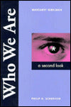 Who We Are: A Second Look