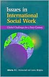 Issues in International Social Work: Global Challenges for a New Century