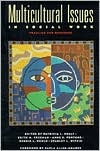 Multicultural Issues in Social Work: Practice and Research