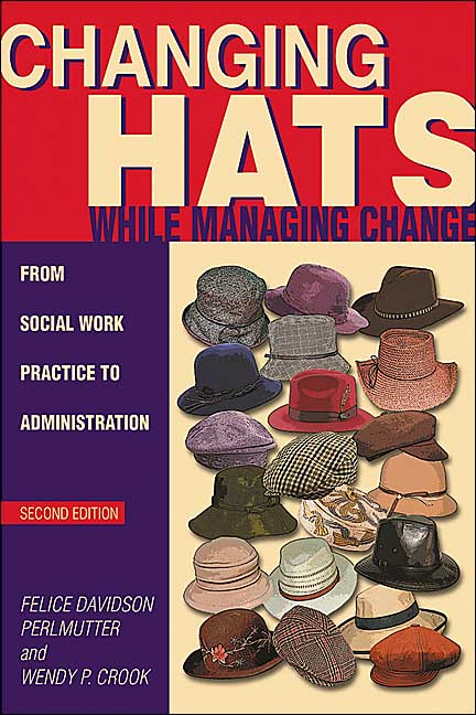 Changing Hats while Managing Change