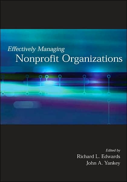 Effectively Managing Nonprofit Organizations