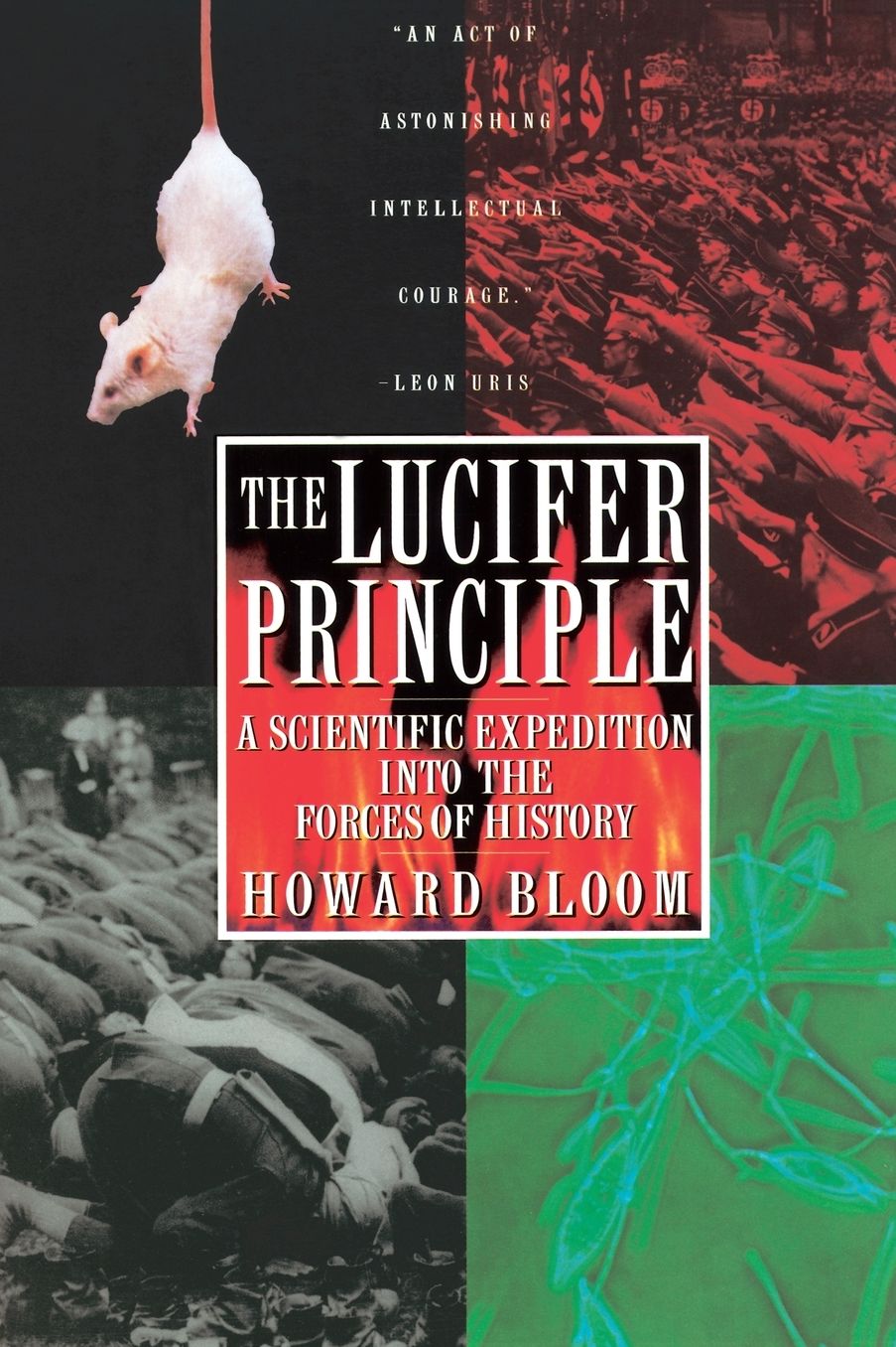 Lucifer Principle: A Scientific Expedition into the Forces of History