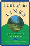 Lure of the Links: Great Golf Stories