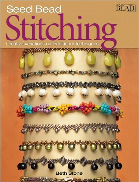 Seed Bead Stitching: Creative Variations on Traditional Techniques