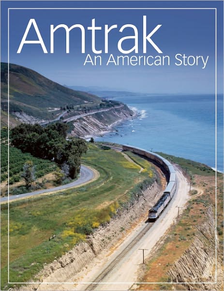 Amtrak: An American Story