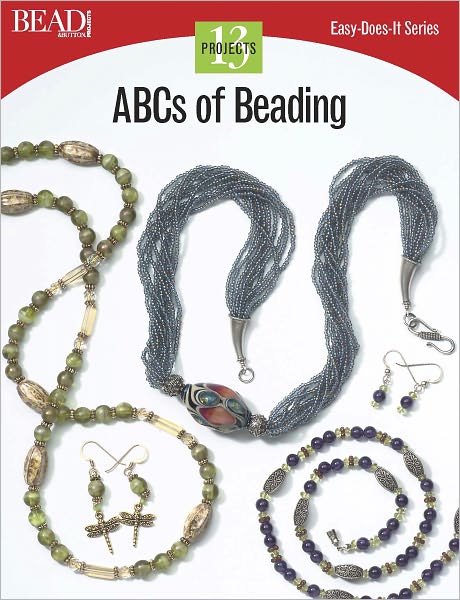 ABCs of Beading: 13 Projects (PagePerfect NOOK Book)
