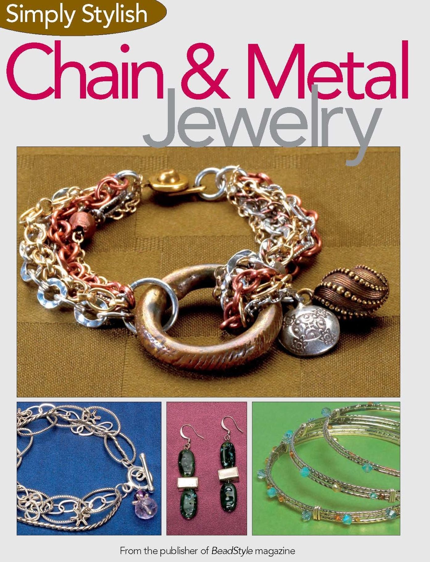 Simply Stylish Chain and Metal Jewelry (PagePerfect NOOK Book)
