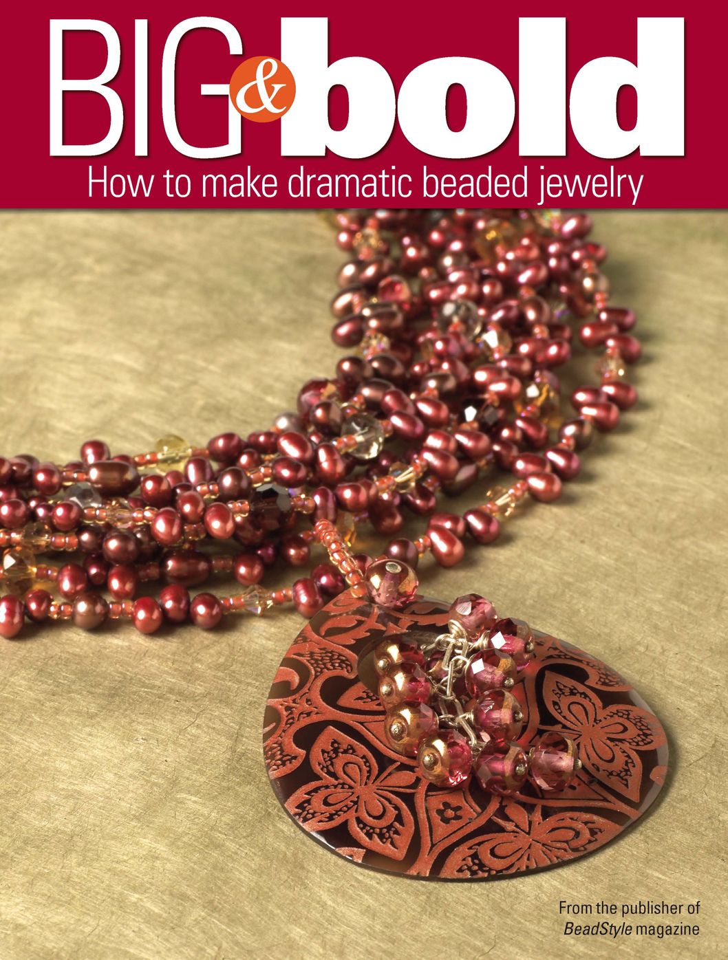 Big and Bold: Eye-Catching Jewelry Designs (PagePerfect NOOK Book)