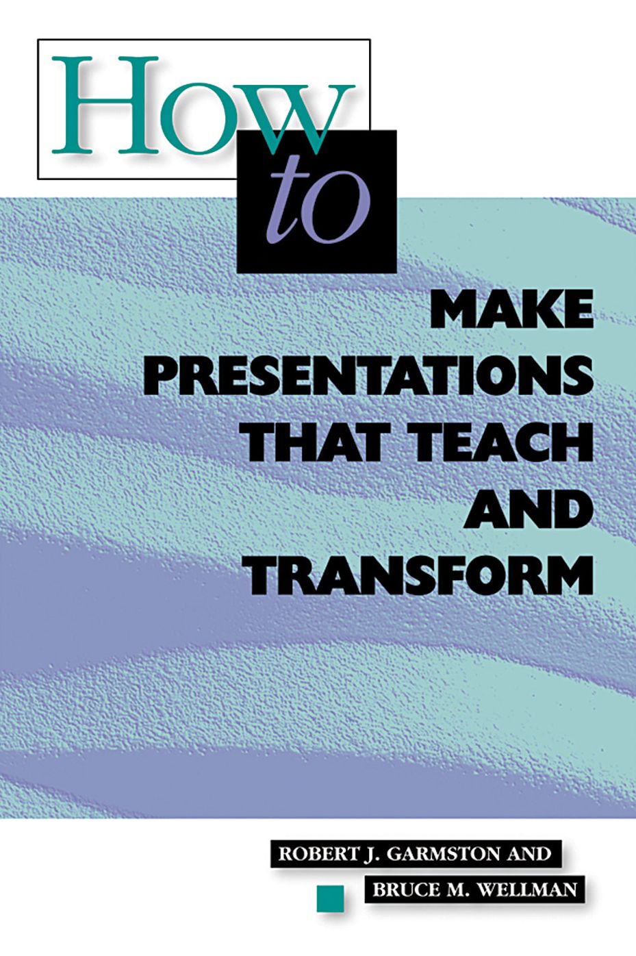 How to Make Presentations That Teach & Transform