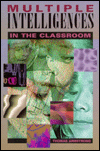 Multiple Intelligences in the Classroom