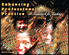 Enhancing Professional Practice: A Framework for Teaching