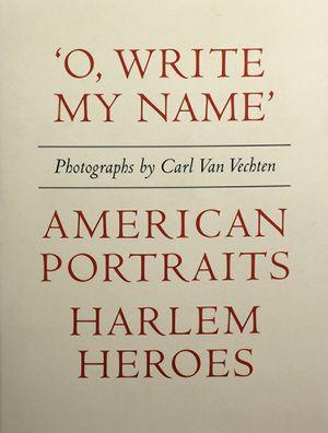O Write My Name': American Portraits, Harlem Heroes