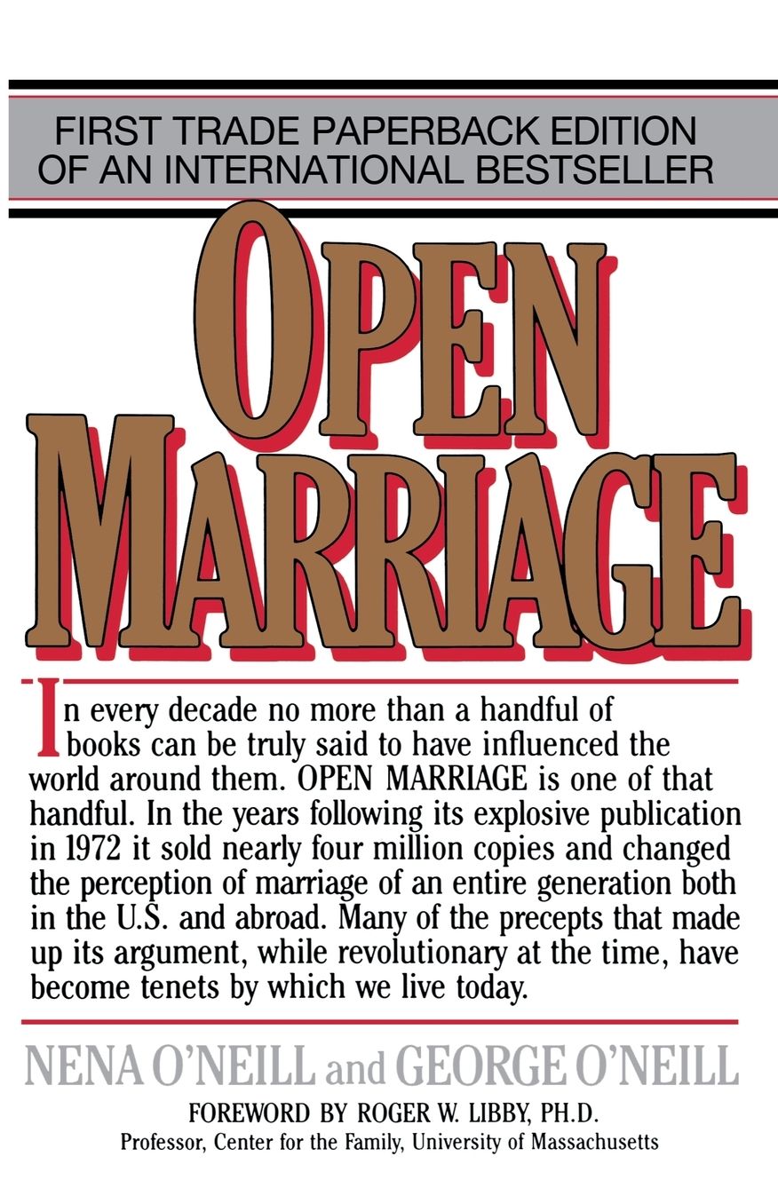 Open Marriage: A New Life Style for Couples