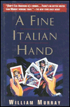 A Fine Italian Hand: A Shifty Lou Anderson Mystery