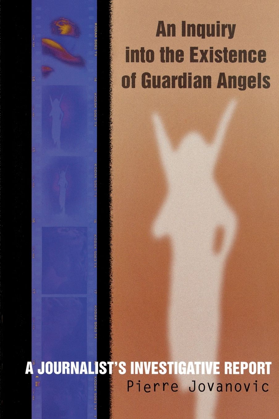 An Inquiry into the Existence of Guardian Angels: A Journalist's Investigative Report