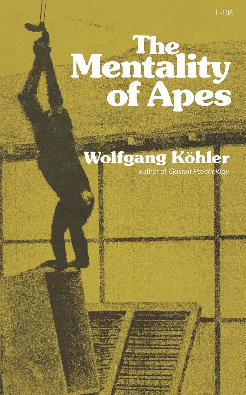 The Mentality of Apes