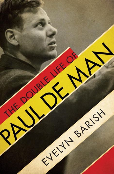 The Double Life of Paul de Man