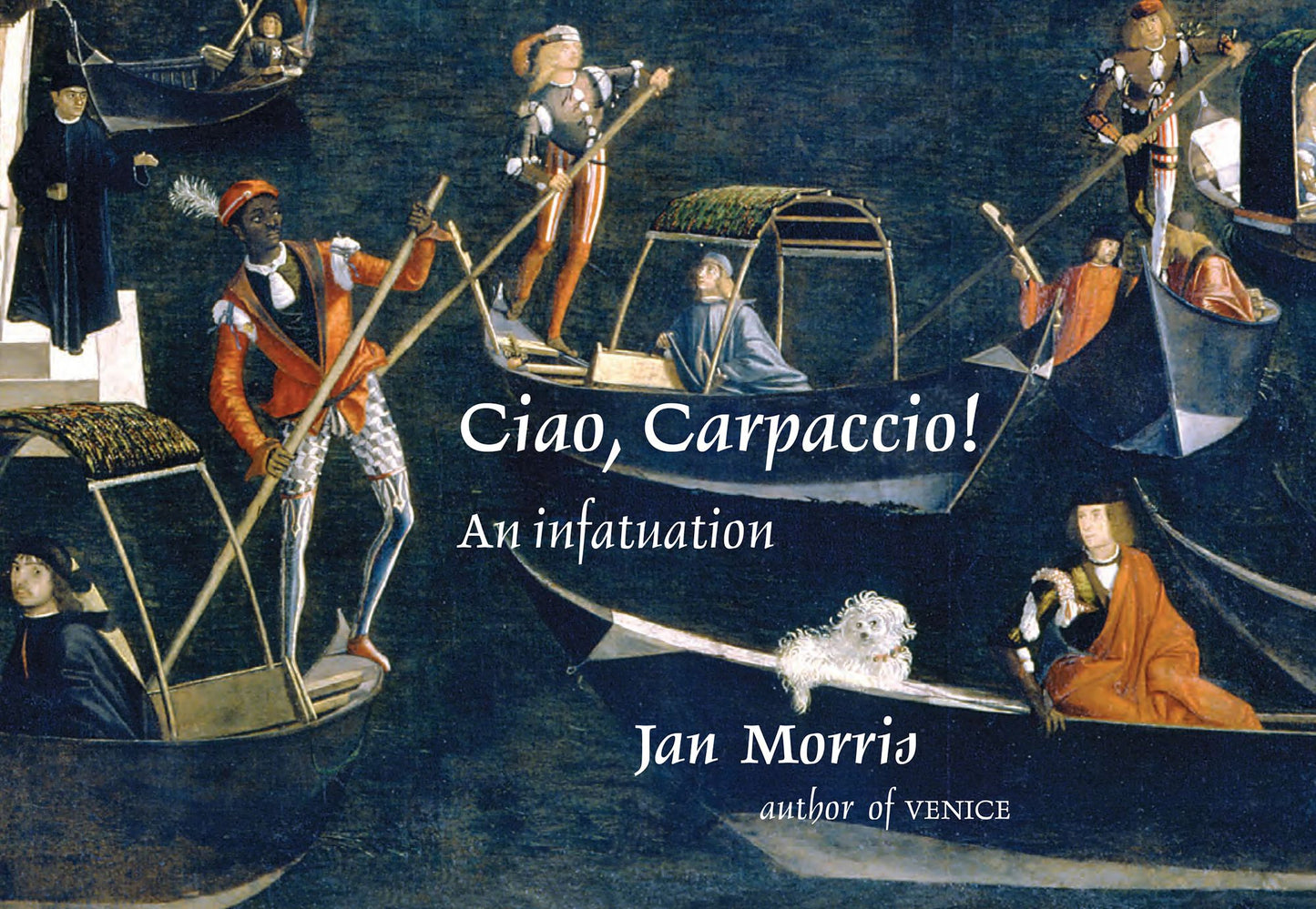 Ciao, Carpaccio!: An Infatuation