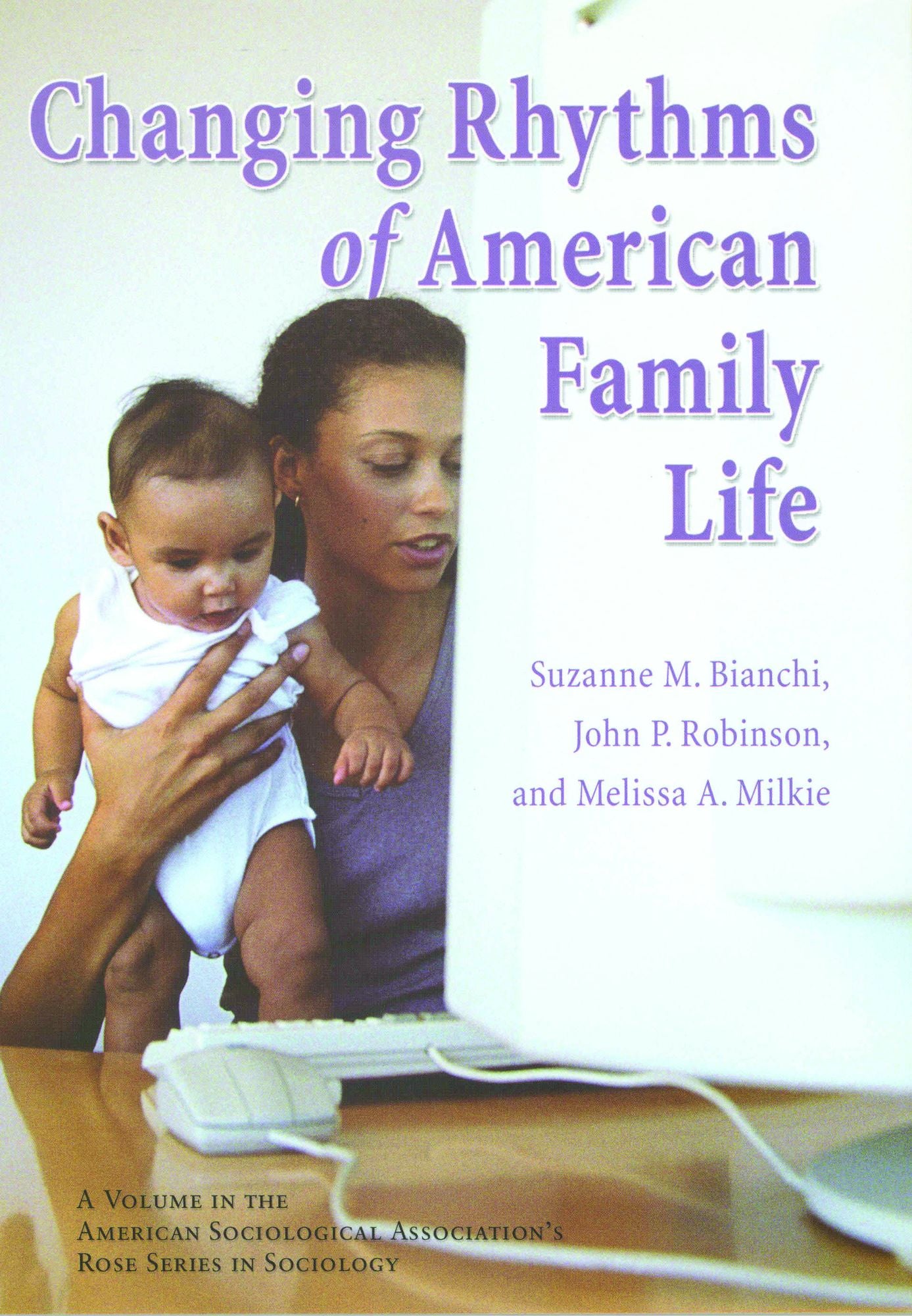 Changing Rhythms of American Family Life