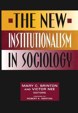 New Institutionalism in Sociology