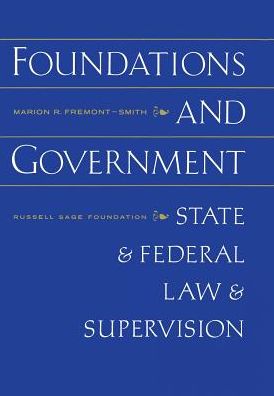 Foundations and Government: State and Federal Law and Supervision