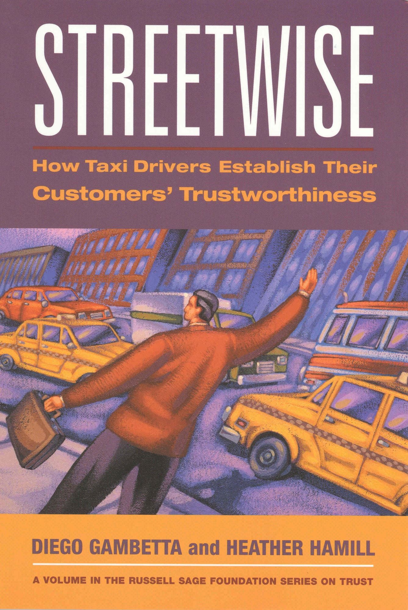 Streetwise: How Taxi Drivers Establish Customers' Trustworthiness