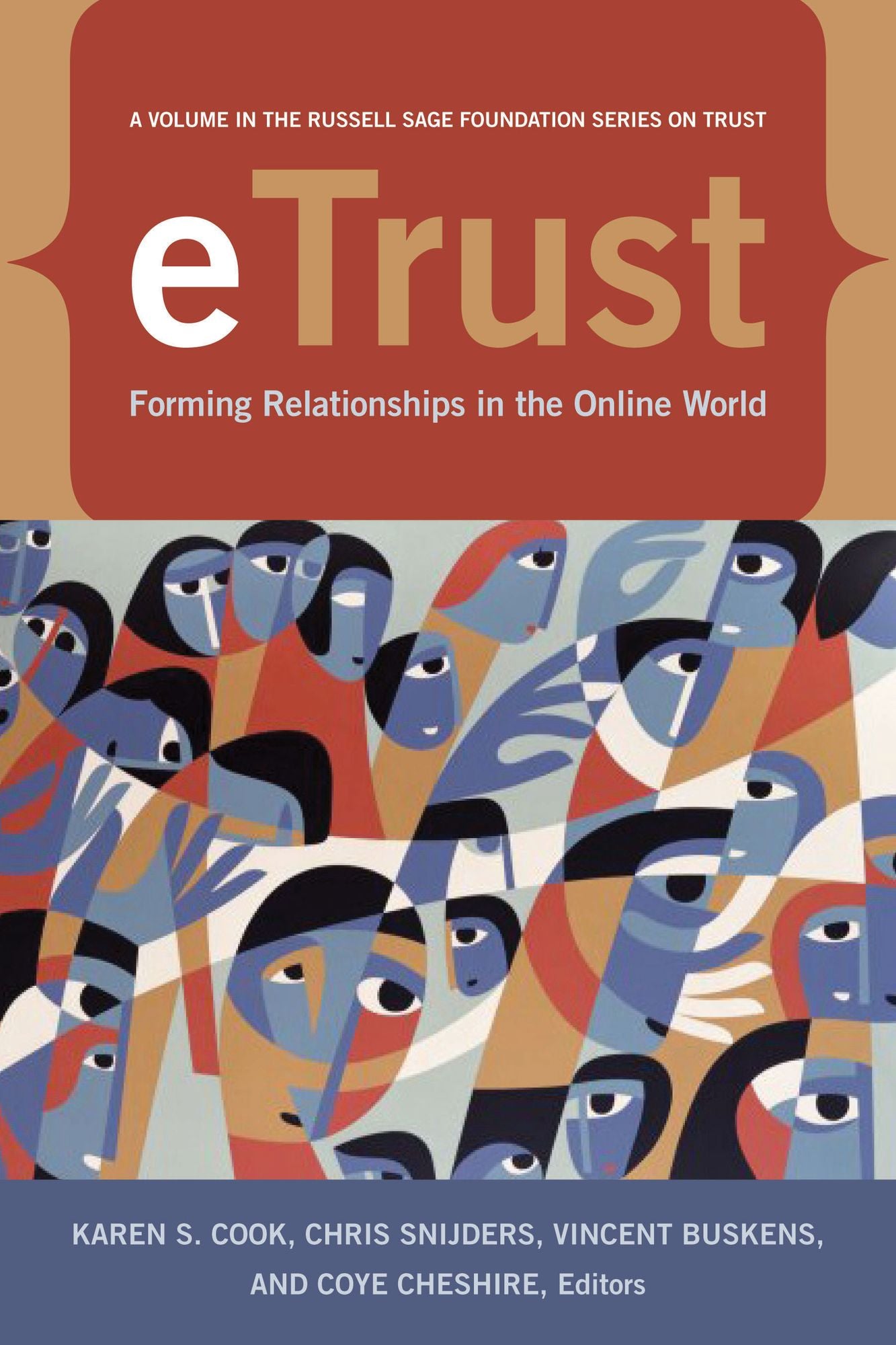Trust and Reputation: Forming Relationships in the Online