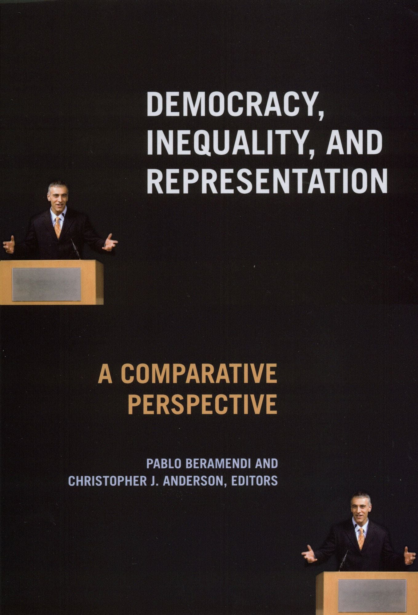 Democracy, Inequality, and Representation in Comparative Perspective: