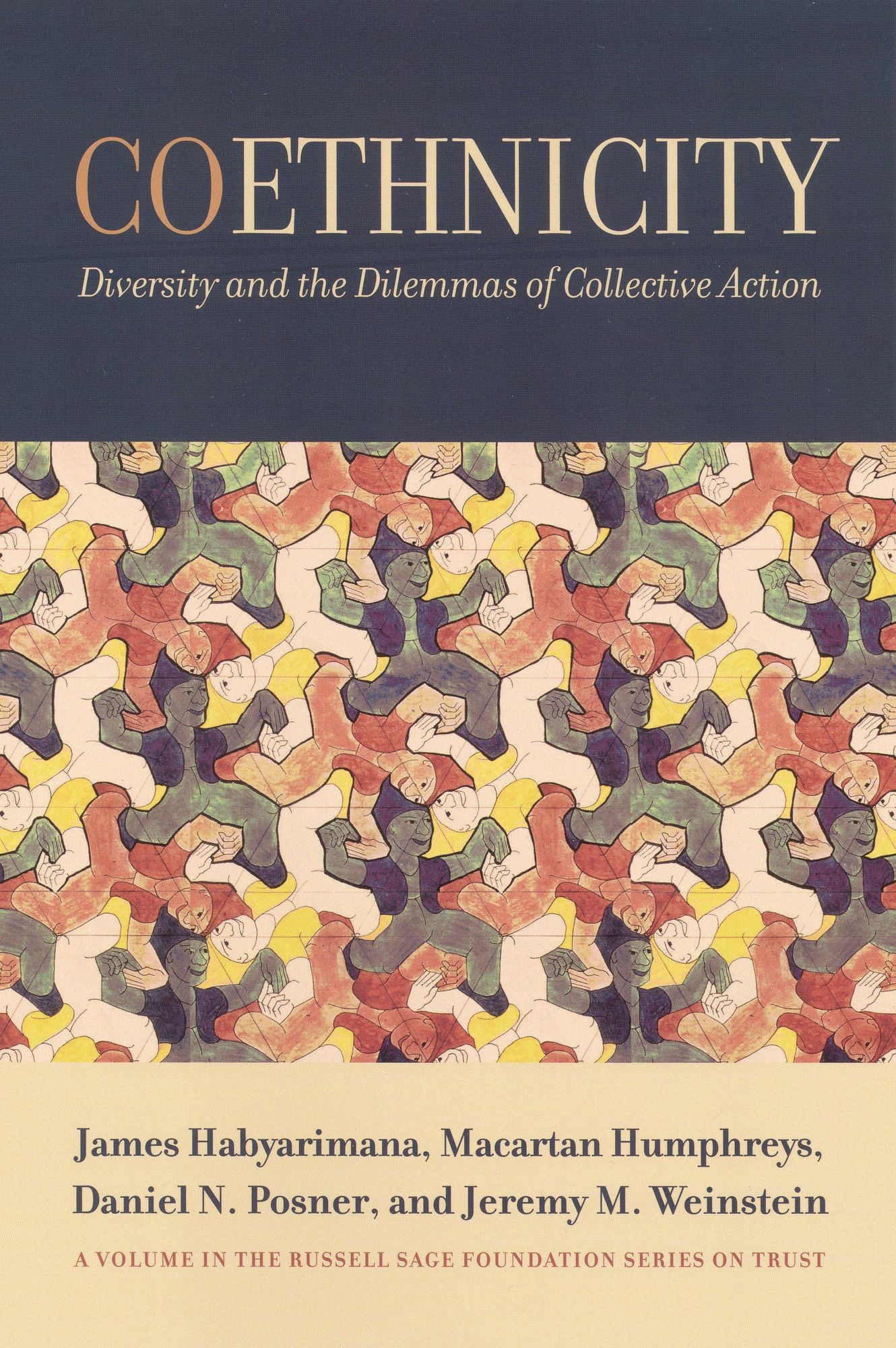 Coethnicity: The Diversity and the Dilemmas of Collective Action