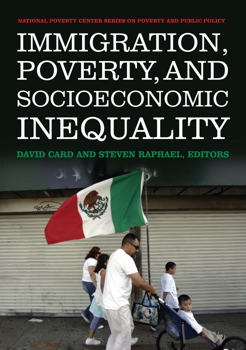 Immigration, Poverty, and Socioeconomic Inequality