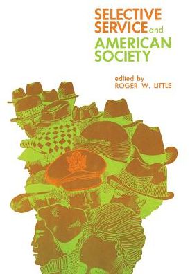 Selective Service and American Society