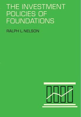 Investment Policies of Foundations