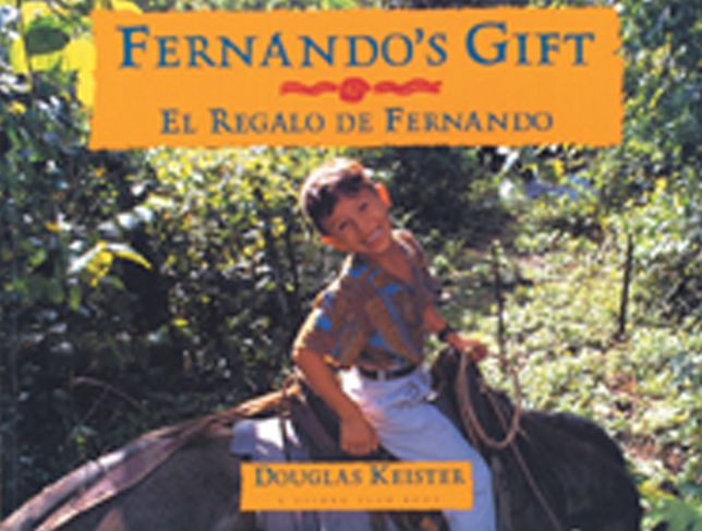Fernando's Gift /El Regalo de Fernando