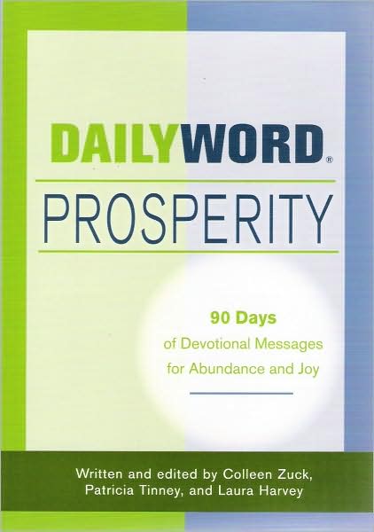 DAILY WORD Prosperity: 90 Days of Devotional Messages for Abundance and Joy