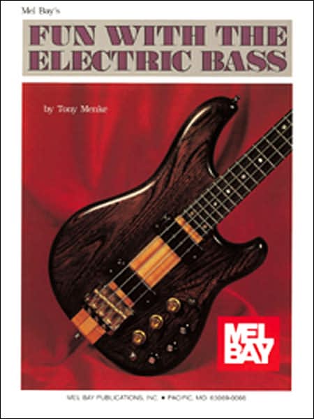 Mel Bay's fun with the Electric Bass