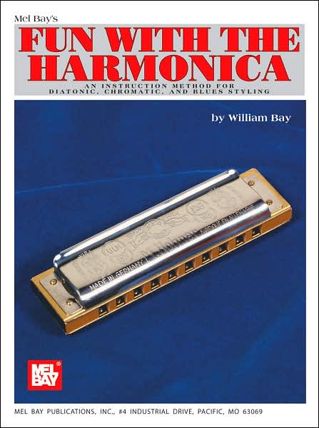 Mel Bay's fun with the Harmonica