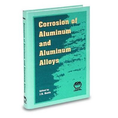 Corrosion of Aluminum and Aluminum Alloys