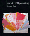 The Art of Papermaking