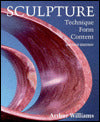 Sculpture: Technique, Form, Content