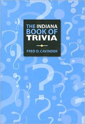 Indiana Book of Trivia