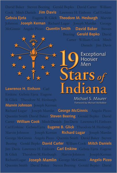 19 Stars of Indiana: Exceptional Hoosier Men