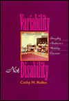 Variability Not Disability