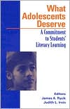 What Adolescents Deserve: A Commitment to Students' Literacy Learning