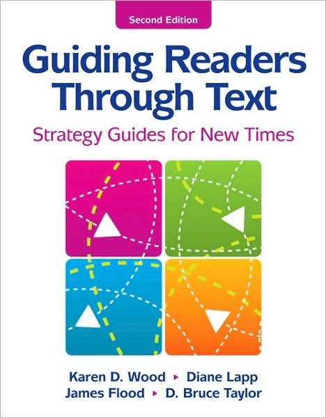 Guiding Readers through Text: Strategy Guides for New Times, 2nd Edition