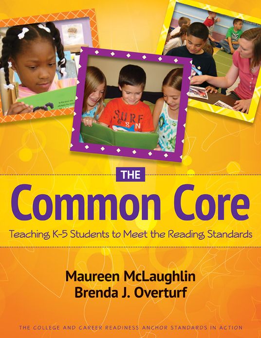 The Common Core: Teaching K-5 Students to Meet the Reading Standards