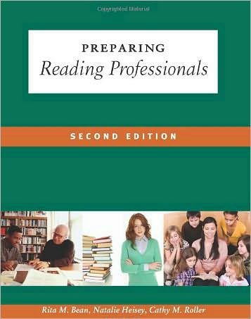 Preparing Reading Professionals, 2nd Ed.